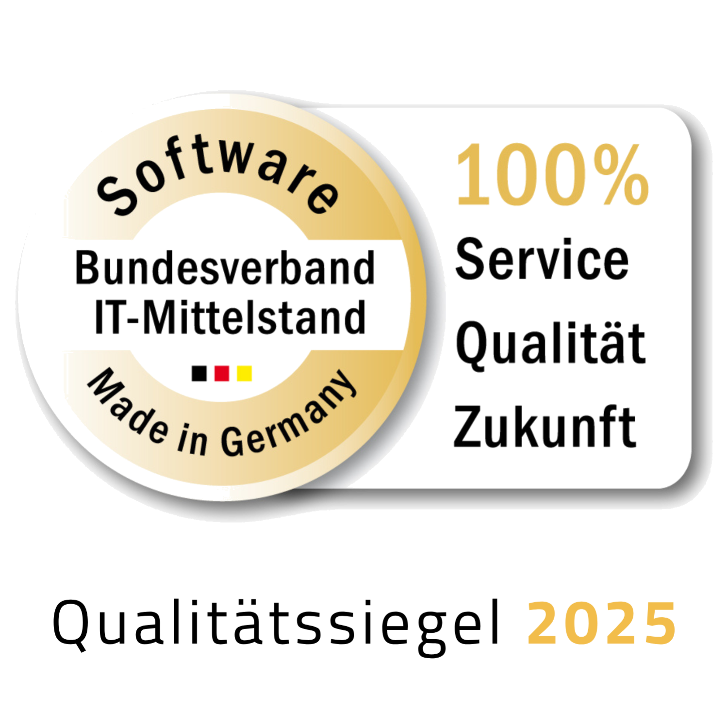 100% Service Qualität Zukunft  software Bundesverband IT-Mittelstand Made in Germany  Qualitätssiegel 2025